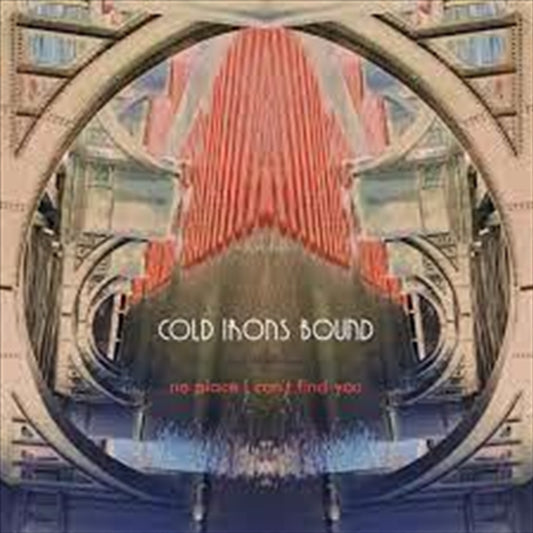 No Place I Can'T Find You - Cold Irons Bound Cd Album V210-2834236