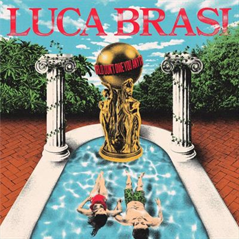 The World Don'T Owe You Anythi - Luca Brasi Cd Album V210-2835419