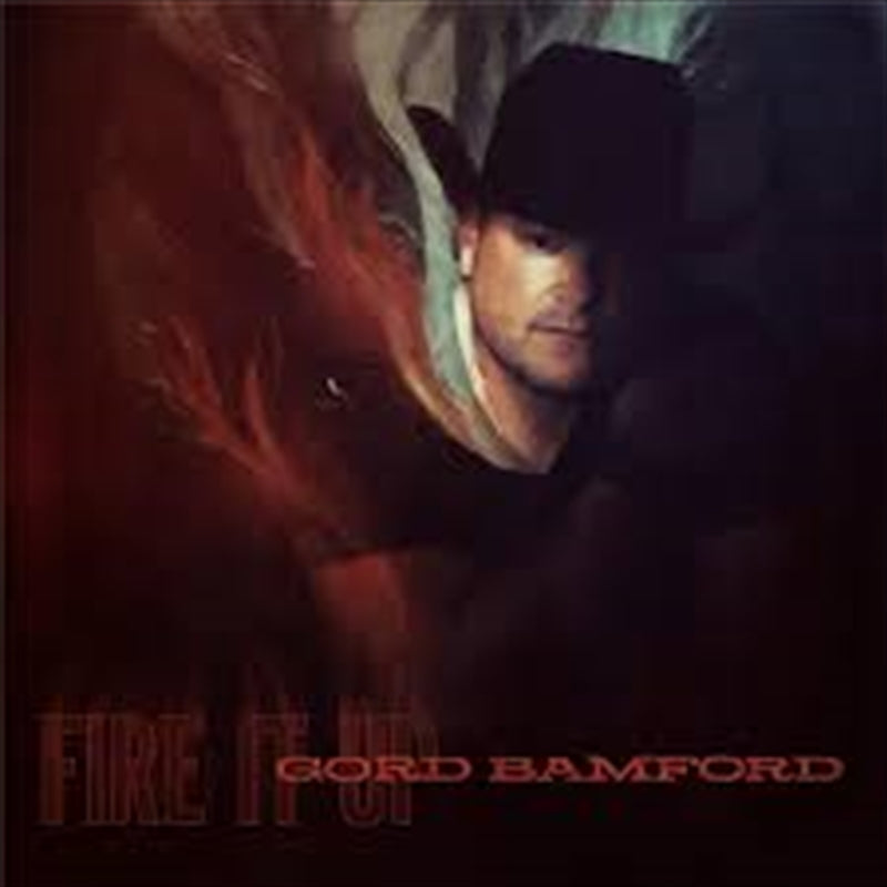 Fire It Up - Bamford, Gord Cd Album V210-2842229