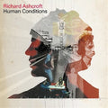 Human Conditions - Ashcroft, Richard Cd Album V210-2845525