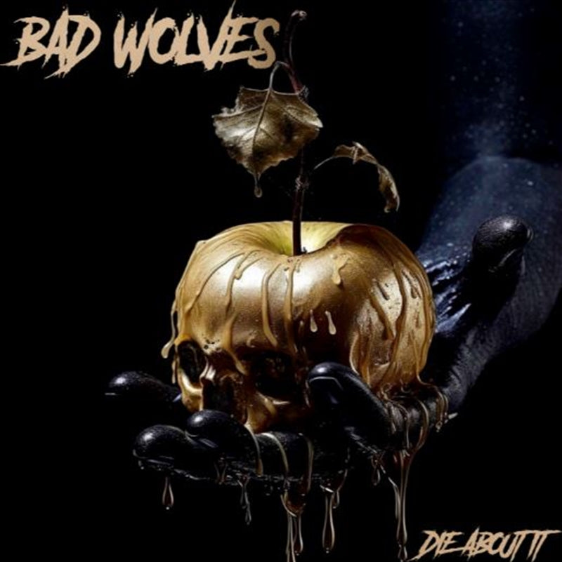 Die About It - Bad Wolves Cd Album V210-2851221