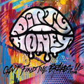 Cant Find The Brakes - Dirty Honey Cd Album V210-2861503