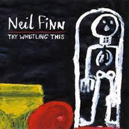 Try Whistling This - Finn, Neil Cd Album V210-2882161