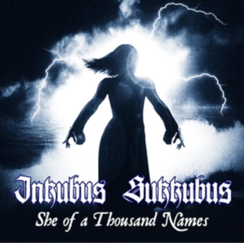 She Of A Thousand Names - Inkubus Sukkubus Cd Album V210-2883500