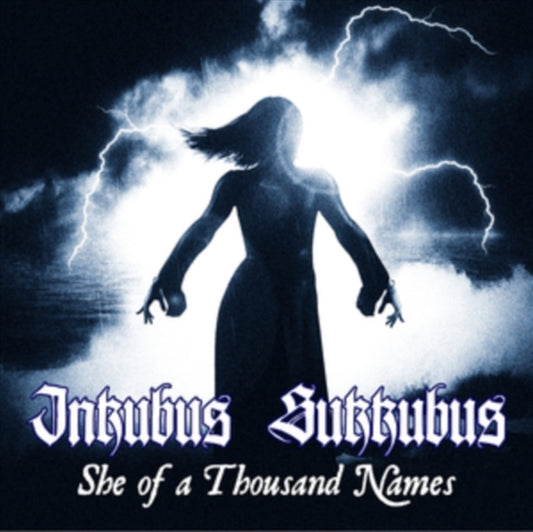 She Of A Thousand Names - Inkubus Sukkubus Cd Album V210-2883500