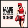 The Boxer - Mark Seymour & The Undertow Cd Album V210-2958350