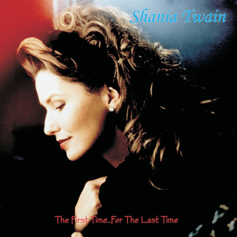 First Time For The Last Time: - Twain, Shania Cd Album V210-2966170