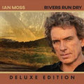 Rivers Run Dry - Deluxe - Moss, Ian Cd Album V210-2973820