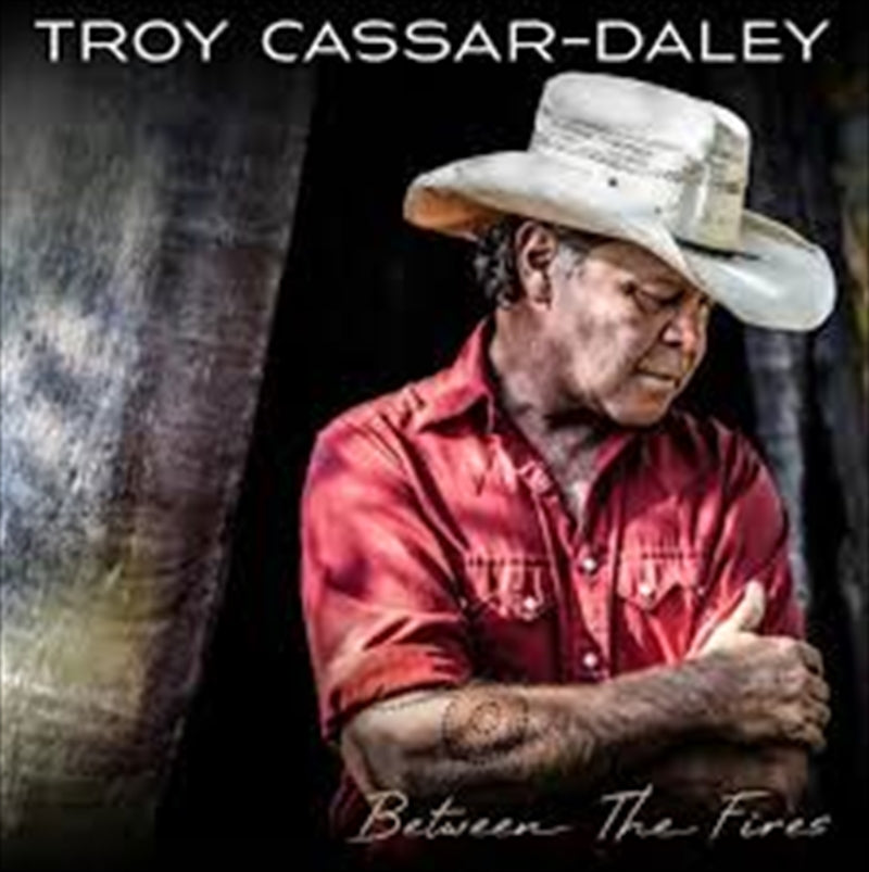 Between The Fires - Cassar Daley, Troy Cd Album V210-2976615