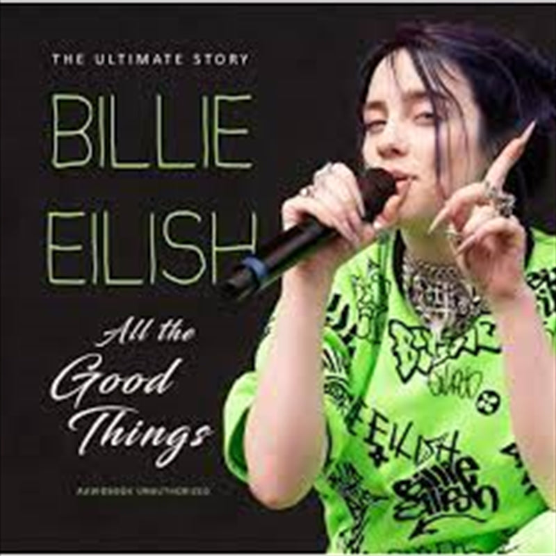 All The Good Things - Unauthor - Billie Eilish Cd Album V210-2977732