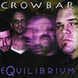 Equilibrium - Crowbar Cd Album V210-2978687