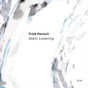 Silent, Listening - Fred Hersch Cd Album V210-3009416