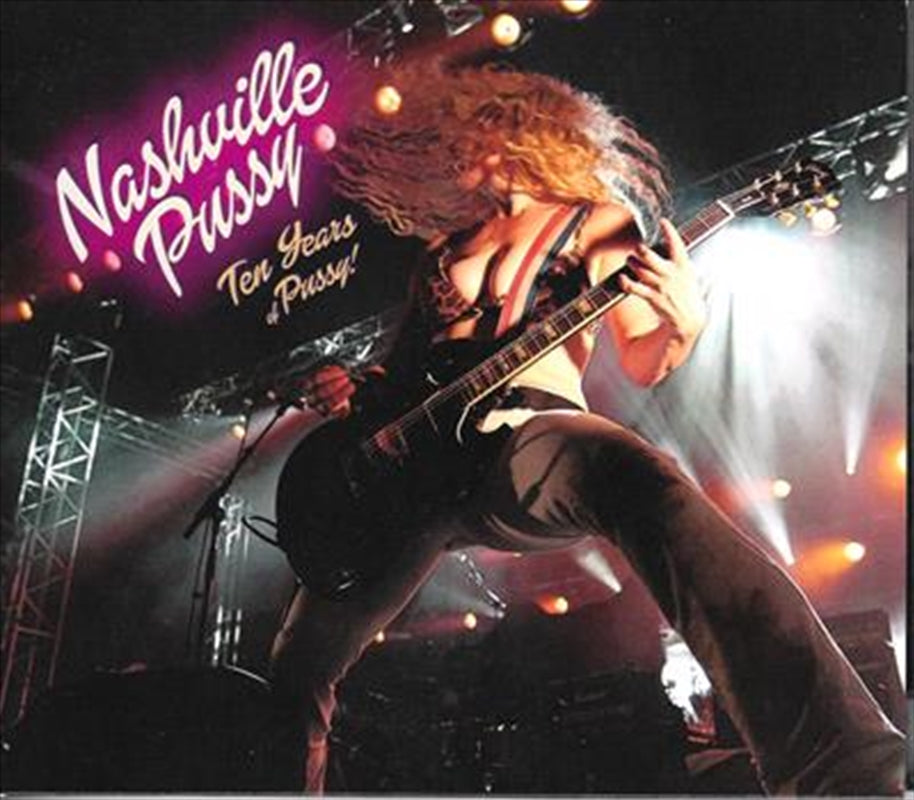 Ten Years Of Pussy - Nashville Pussy Cd Album V210-3035566