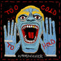 Too Cold To Hold - Warmduscher Cd Album V210-3045754
