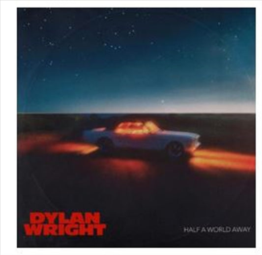 Half A World Away - Dylan Wright Cd Album V210-3128669