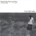 Seed Cake On Leap Year - Cass Mccombs Cd Album V210-3131760