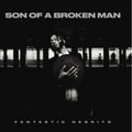 Son Of A Broken Man - Fantastic Negrito Cd Album V210-3207369