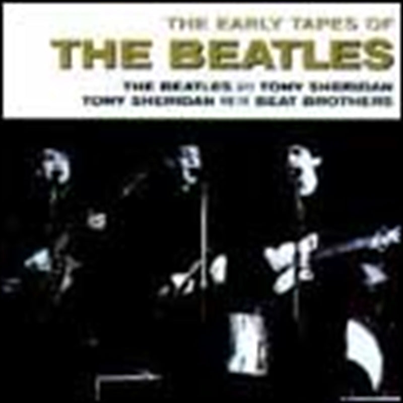 Early Tapes Of The Beatle - Beatles, The Cd Album V210-458687