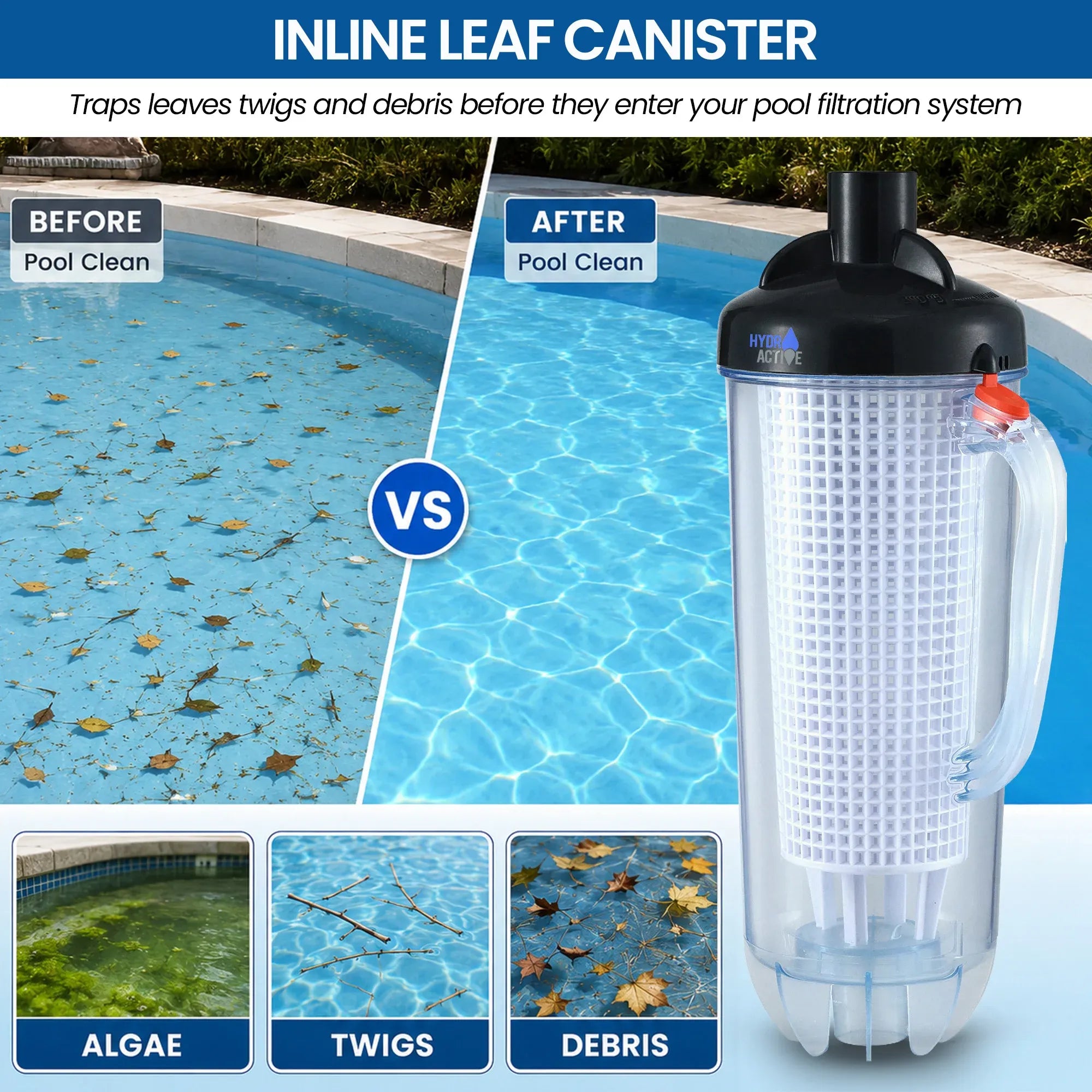 HydroActive Pool Leaf Canister Inline Debris Catcher for Suction Pool Cleaners V240-PLC-PWF-02B