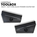 Under Tray Tool Box Underbody Pair Set 750mm Black Steel V379-UTRYBLKL7SET06