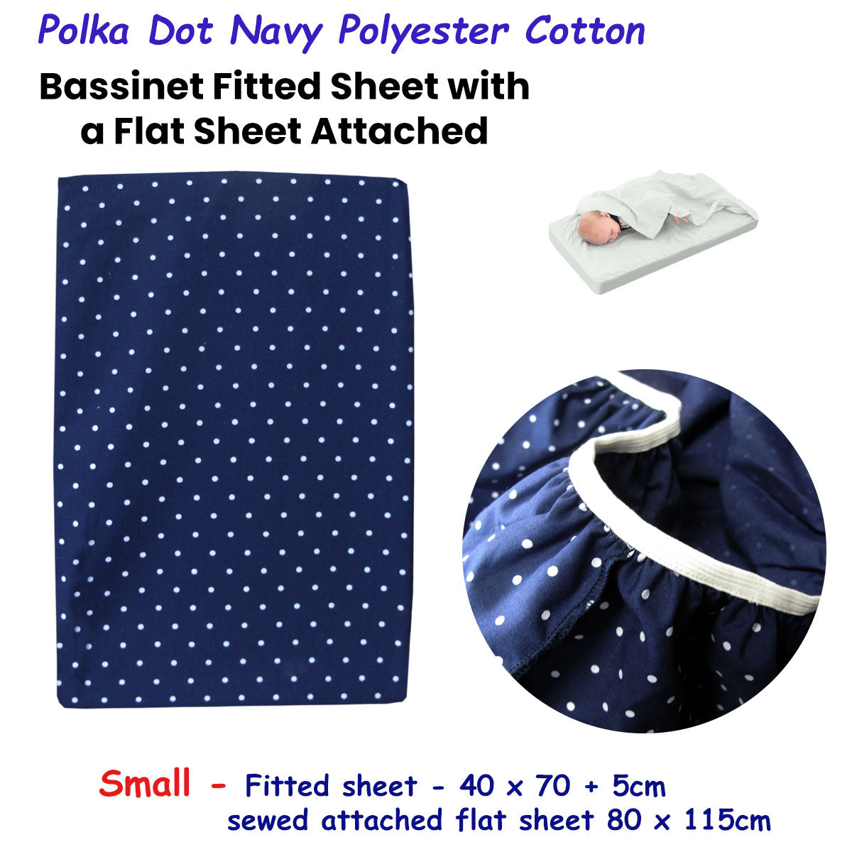 Polka Dot Navy Polyester Cotton Bassinet Fitted Sheet with a Flat Sheet Sewed Attached V442-ABR-FITTEDS-BASSINETPOLKADOT-NAVY-CT
