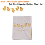 Five Little Ducks Embroidered Polyester Cotton Cot Size Sheet Set V442-ABR-SHEETS-FIVELITTLEDUCKS-WHITE-CT