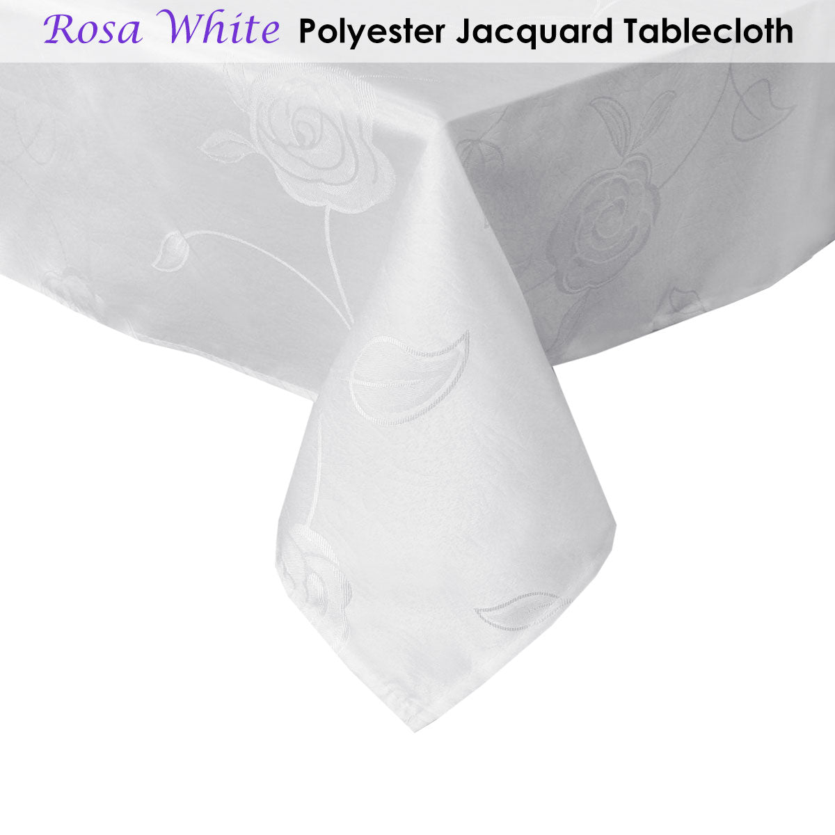 Jacquard Tablecloth Rosa White 135 x 180 cm V442-ABR-TABLEC-ROSA180CM-WHITE-RE