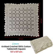 Linen Knitted Crochet Cotton Tablecloth Square 137 x 137cm Scalloped Edge 4-Seater V442-ATX-TABLEC-CROCHETCOTTON-LINEN-SQ