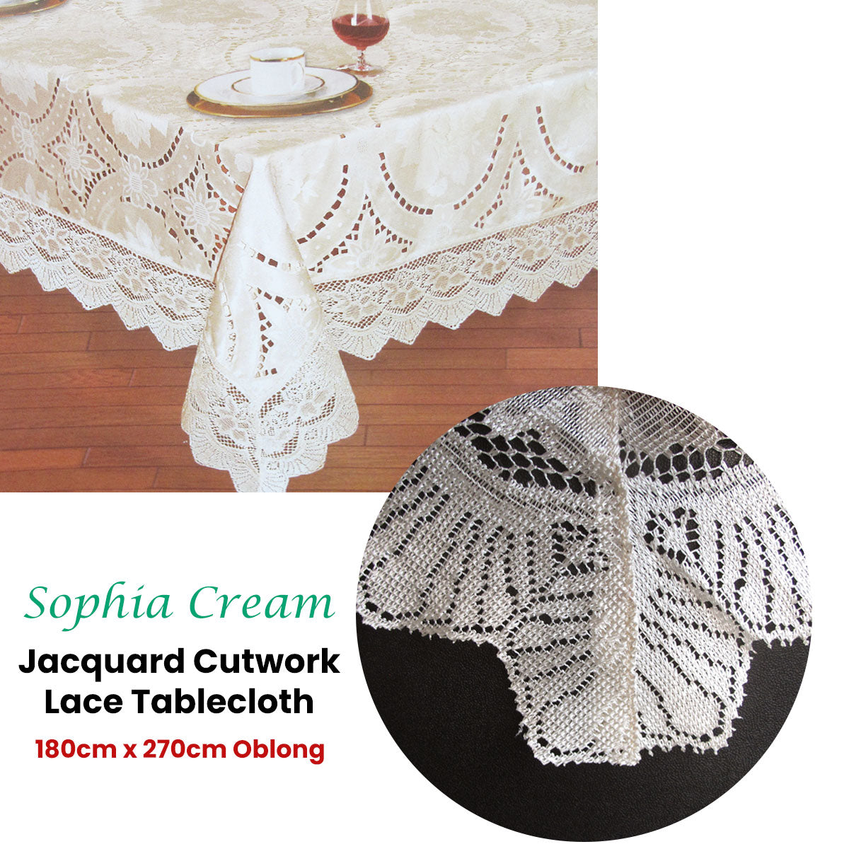 Chapel Gate Sophia Cream Jacquard Cutwork Lace Tablecloth 180 x 270 cm V442-ATX-TABLEC-LACESOPHIA-CREAM-RE