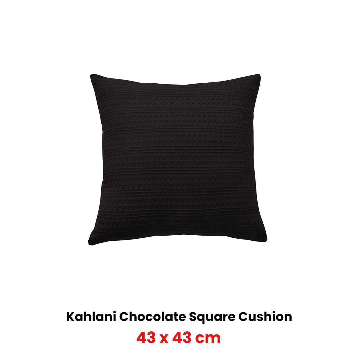 Bianca Kahlani Chocolate Waffle Square Filled Cushion 43 x 43cm V442-BCA-CUSHION-KAHLANI-CHOCOLATE-SQ