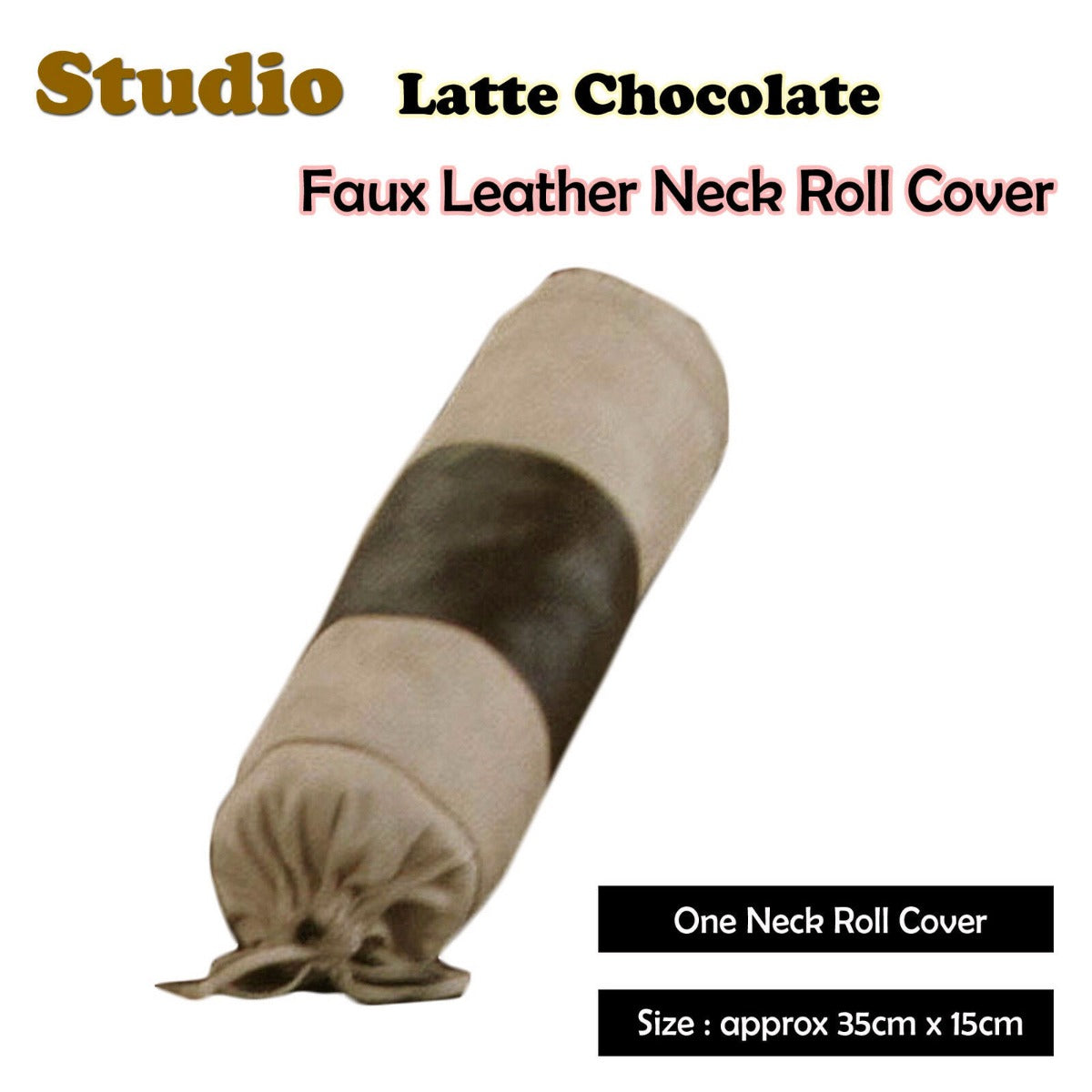 Studio Latte Chocolate Faux Leather - Neckroll Cover V442-END-NECKROLLC-STUDIO-CHOCOLATE-SH