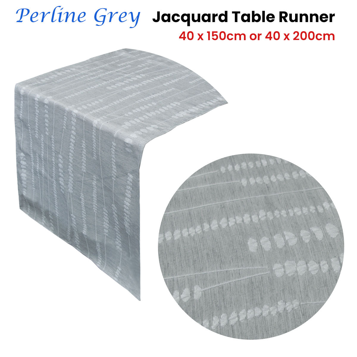 Perline Grey Jacquard Table Runner 40 x 200 cm V442-GNA-TABLER-PERLINE200CM-GREY-RE