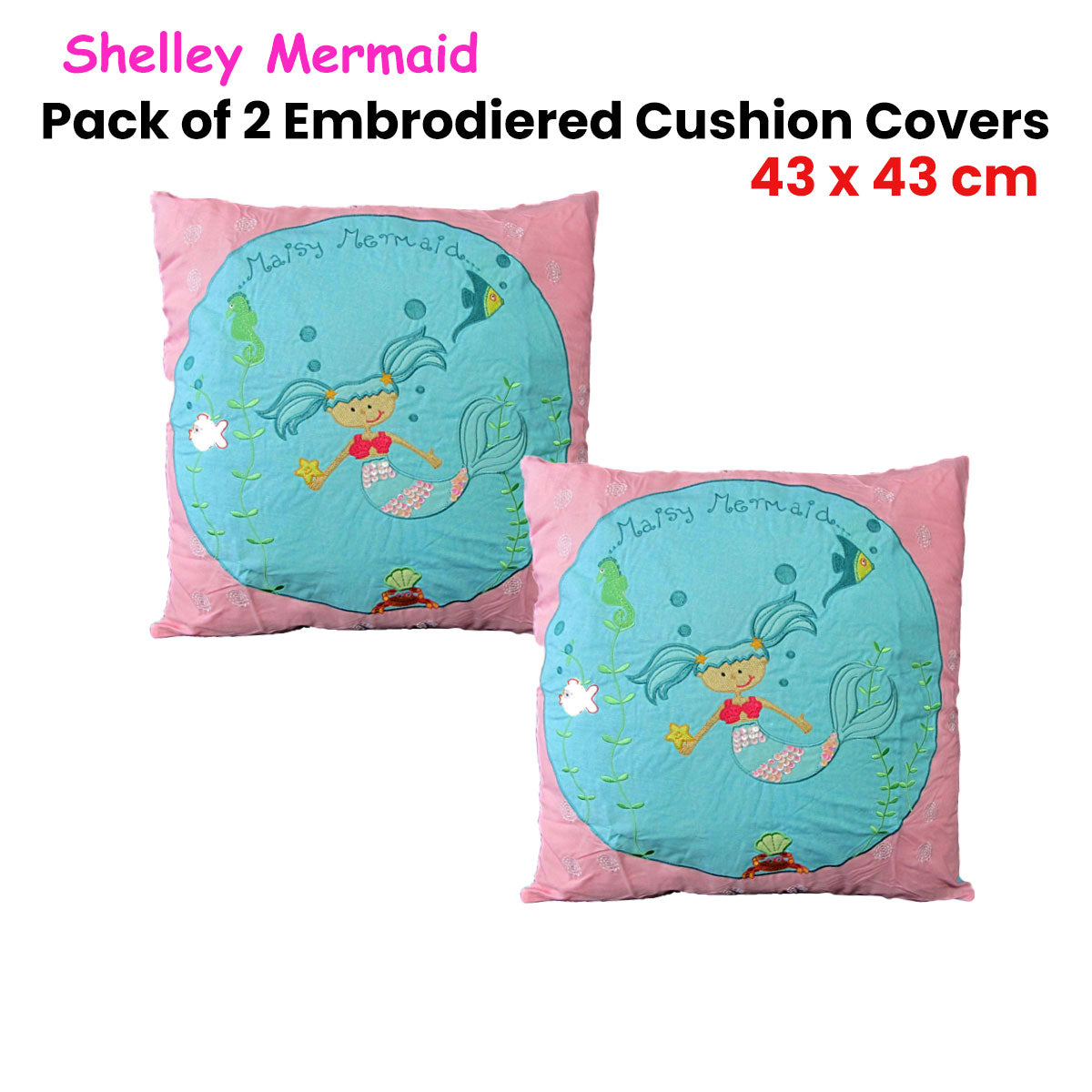Pack of 2 Shelley Mermaid Embroidered Cushion Covers 43 x 43 cm V442-HIN-CUSHIONC-PACKOF2MERMAID-PINK-SQ