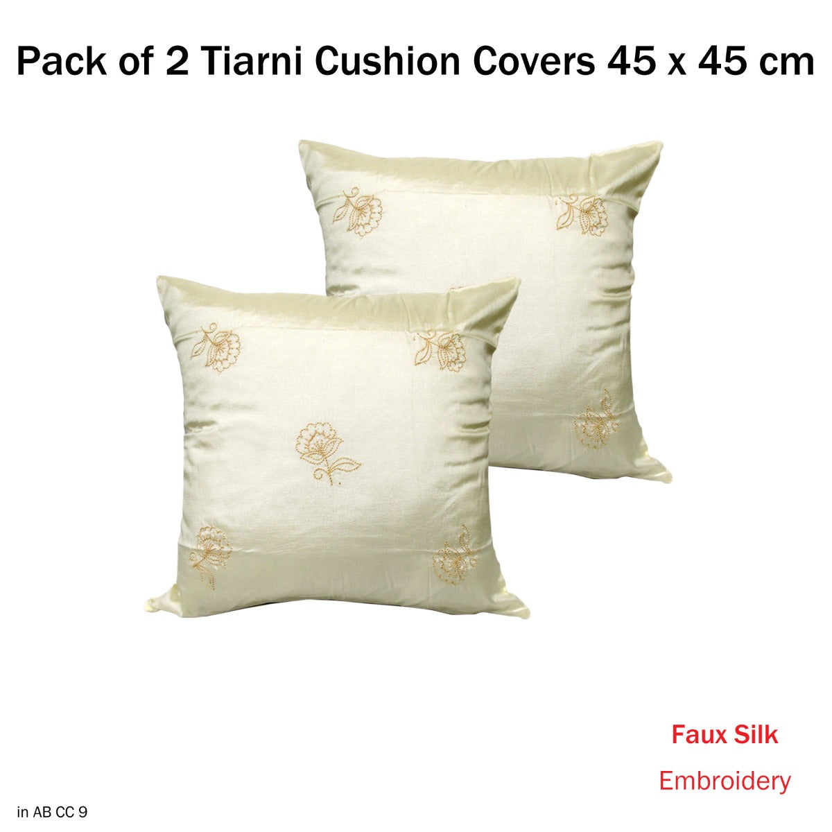 Accessorize Set of 2 Tiarni Embroidery Faux Silk Square Cushion Covers V442-HIN-CUSHIONC-TIARNI-CREAM-SQ