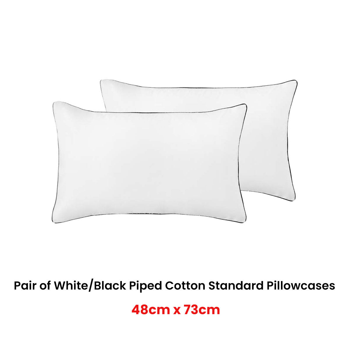 Accessorize Pair of White/Black Piped Hotel Deluxe Cotton Standard Pillowcases V442-HIN-PILLOWC-HOTELPIPED-WHITEBLACK-ST