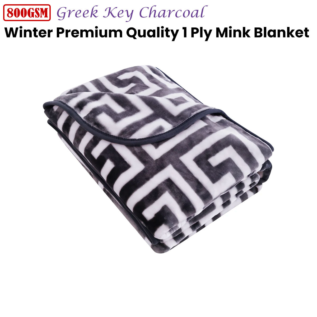 Bloomington 800GSM Greek Key Charcoal Winter Premium Quality 1 Ply Mink Blanket King V442-IDC-BLANKET-800GSMGREEKKEY-CHARCOAL-KI