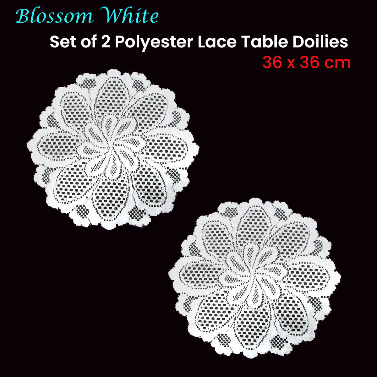 Blossom White Set of 2 Polyester Lace Table Doilies 36 cm Diameter V442-IDC-MISC-SETOF2BLOSSOMDOILIES-WHITE-RD