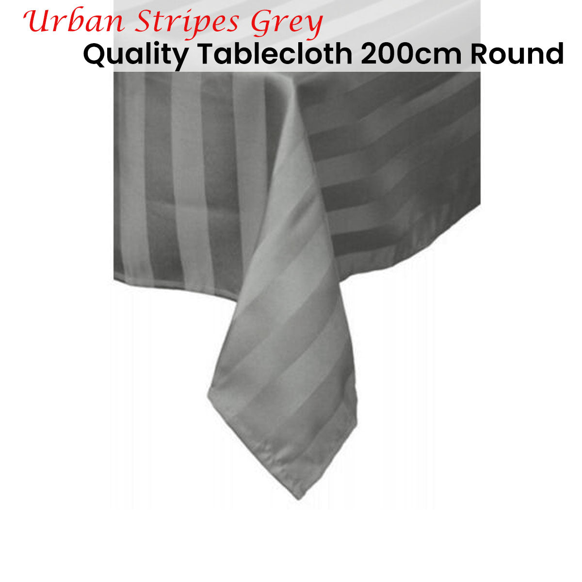 Quality Urban Grey Tablecloth 200 cm Round V442-IDC-TABLEC-URBAN200CM-GREY-RD
