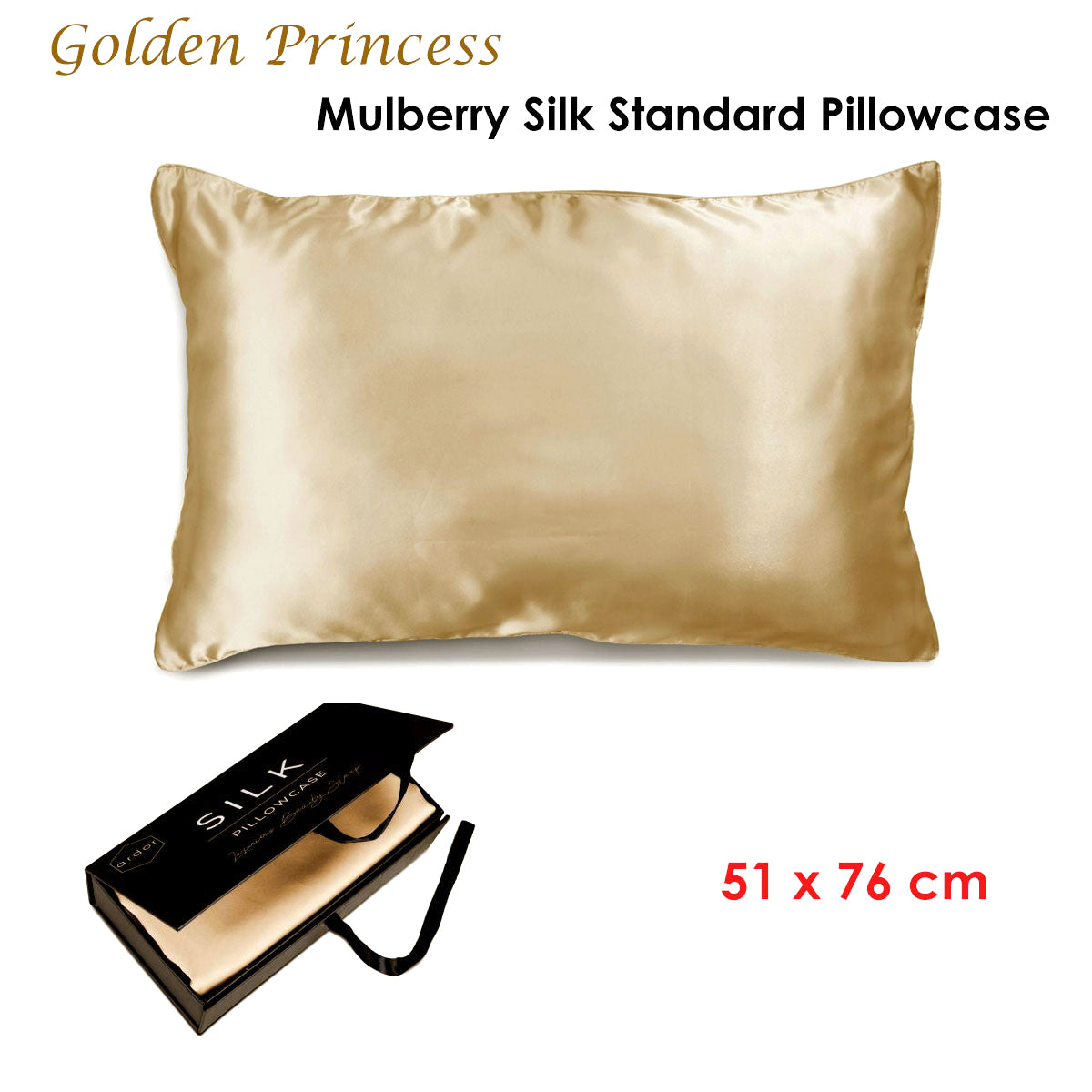 Ardor Mulberry Silk Standard Pillowcase Golden Princess V442-INT-PILLOWC-MULBERRYSILK-GOLDEN-ST