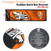 A-League Orange Brisbane Roar Rubber Back Bar Runner 25 x 89 cm V442-JTC-MISC-ROARBARRUNNER-ORANGE-SH