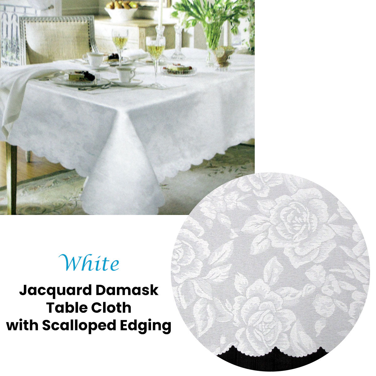 Jacquard Damask Design with Scalloped Edging Table Cloth White 150 x 220 cm V442-LYL-TABLEC-JACQDAMASK220-WHITE-RE