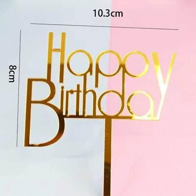 Happy Birthday Acrylic Cake Topper Cake Decoration Golden Silver Party - Gold-Birthday (B) V528-CAKE-TOPPERGOLD-BIRTHDAYB-3001
