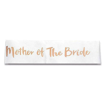 Bridal Party Sash Rose Gold Bride Bridesmaid Maid Honour Mother Hens Night Wear - Mother Of The Bride V528-SASH-MOTHEROFTHEBRIDE-285919