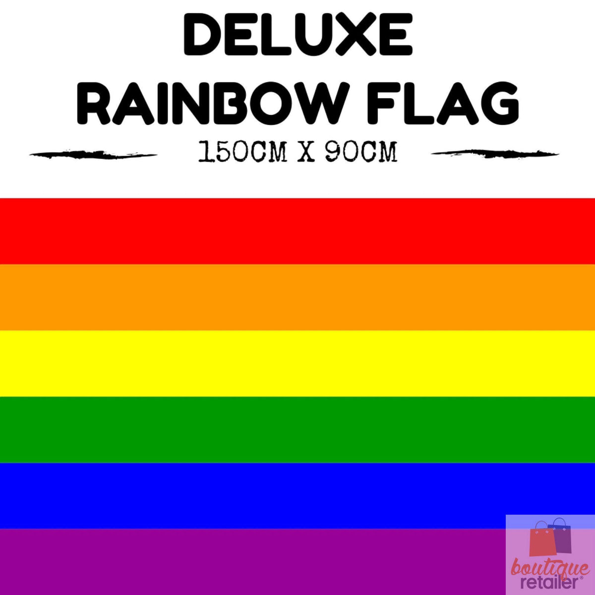 DELUXE RAINBOW GAY PRIDE FLAG Outdoor Banner 150x90cm 3x5ft with Metal Eyelets V563-13250