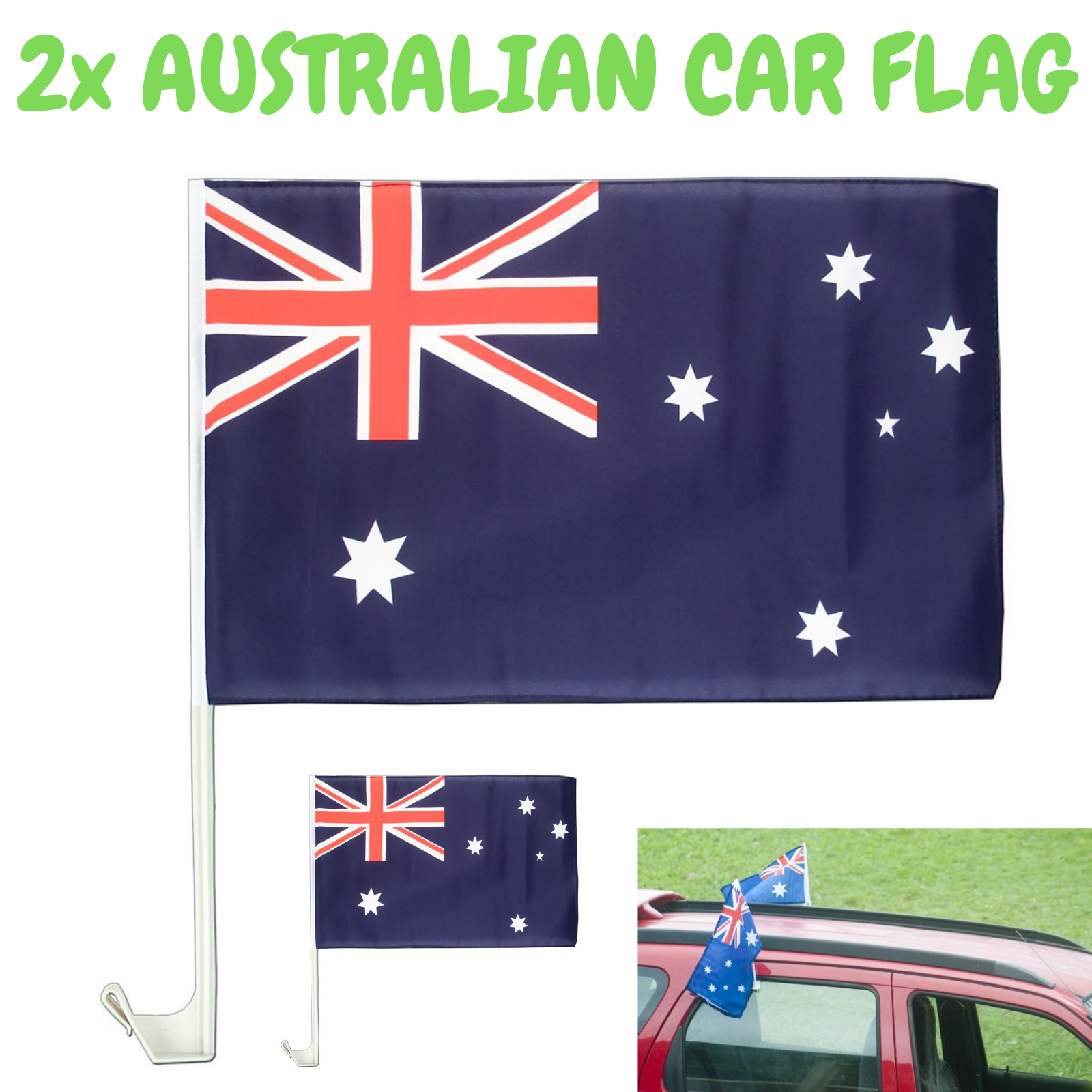 2x AUSTRALIA CAR FLAG with Window Clip Flags Australia Day 30cm x 45cm V563-13264-2PK
