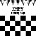 CHECKERED BUNTING FLAG Race Car Chequered Flag Banner Hanging Decoration Triangular - 10.8 Metres V563-13280-3PK