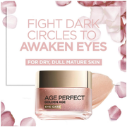 LOreal Paris Golden Age Perfect Rosy Radiant Eye Cream Anti Sagging Mature to Dull Skin 15ml V563-3600523717408