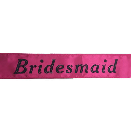 Hens Night Satin Sash Bridal Party Girls Wedding Bridesmaid Accessory - Hot Pink V563-BR-BTBSASH-BHTPNK