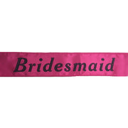 Hens Night Satin Sash Bridal Party Girls Wedding Bridesmaid Accessory - Hot Pink V563-BR-BTBSASH-BHTPNK