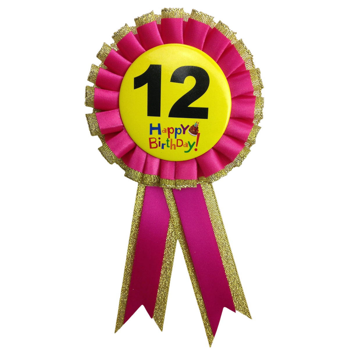 BIRTHDAY BADGE Party Favour Award Rosette Fancy Dress Girls Boys Childrens Kids - V563-BR-FANCYDRESBADGE-12PNK